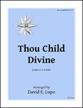 Thou Child Divine Handbell sheet music cover